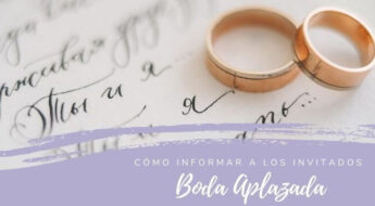 Boda Aplazada: Cómo informar a los invitados